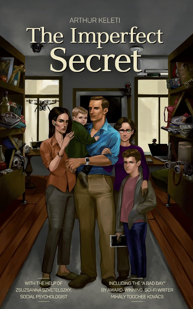 The Imperfect Secret by Arthur Keleti — Official Book Cover